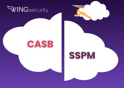 CASB vs. SSPM: Which is Right for You