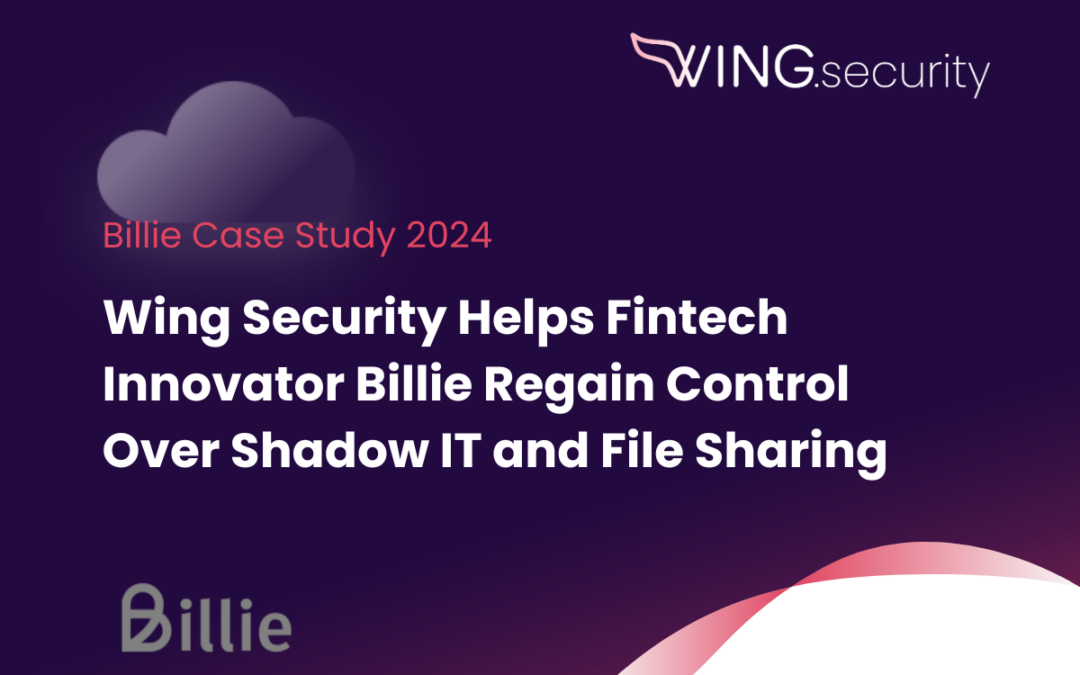 Billie Case Study: Control Over SaaS & File Sharing Risks
