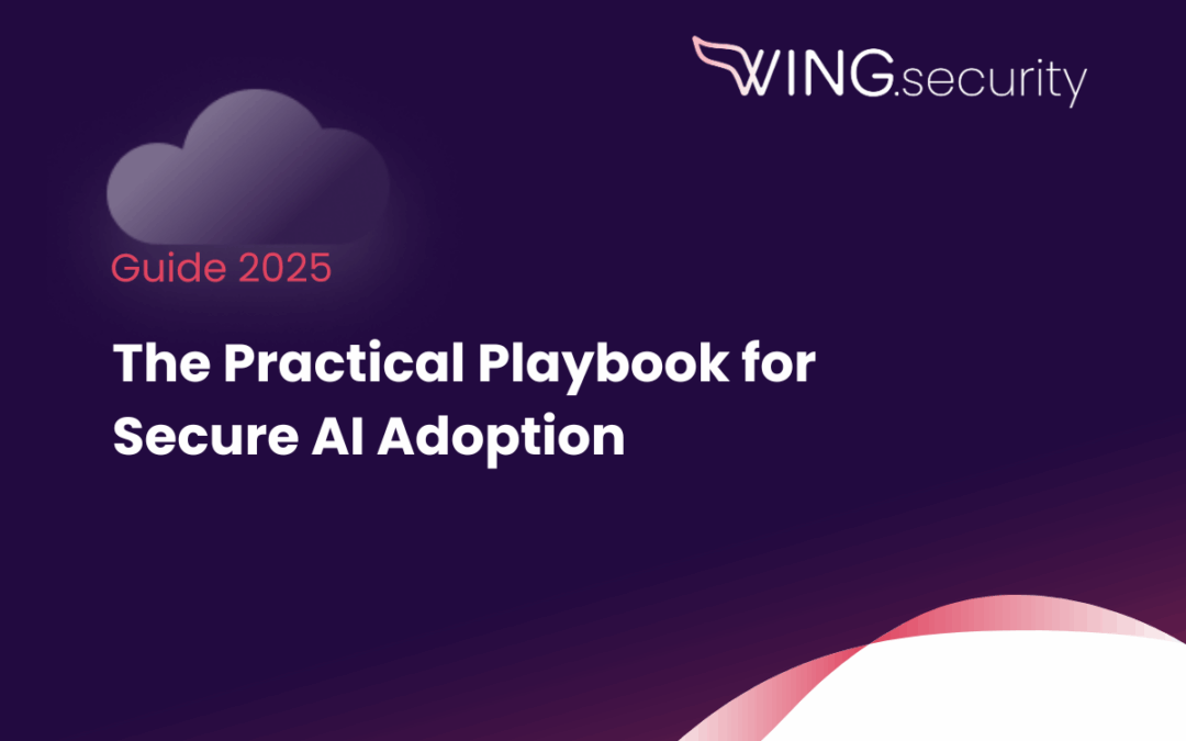 The Practical Playbook for Secure AI Adoption